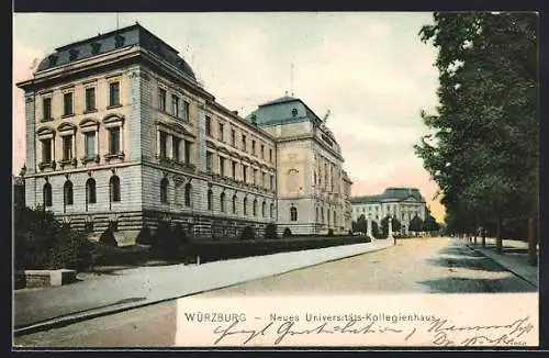 AK Würzburg, Neues Universitäts-Kollegienhaus mit Strasse