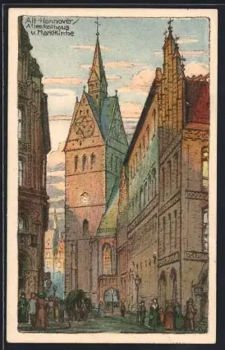 Steindruck-AK Hannover, Altes Rathaus und Marktkirche