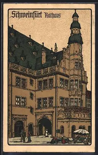 Steindruck-AK Schweinfurt a. M., Rathaus mit Markt