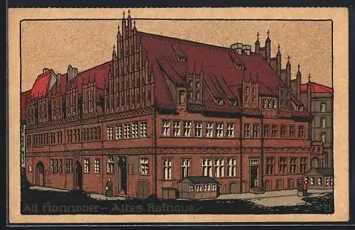 Steindruck-AK Hannover, Altes Rathaus