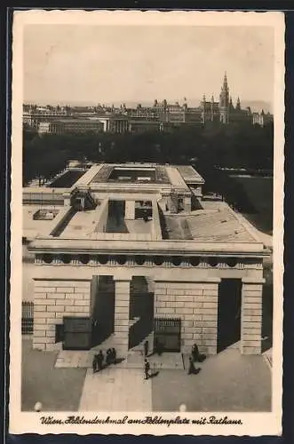 AK Wien, Heldendenkmal am Heldenplatz mit Rathaus