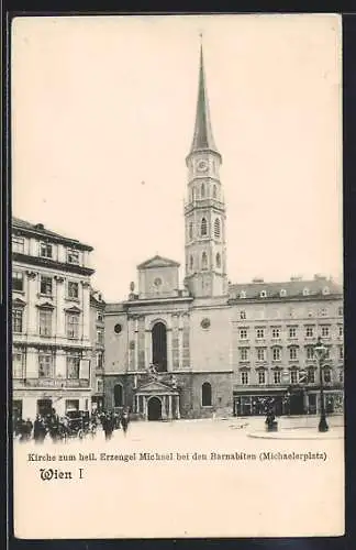 AK Wien, Kirche zum heiligen Erzengel Michael bei den Barnabiten Michaelerplatz