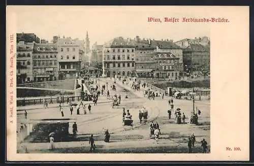 AK Wien, Kaiser Ferdinands-Brücke