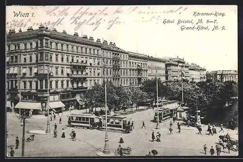 AK Wien, Kärntner-Ring mit Hotel Bristol und Grand-Hotel, Strassenbahnen