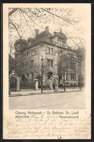 AK München, Chirurg. Heilanstalt Dr. Gebhardt und Dr. Lindl, Mozartstrasse 16