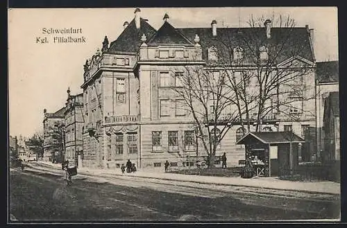 AK Schweinfurt, Kgl. Filialbank mit Strassenpartie