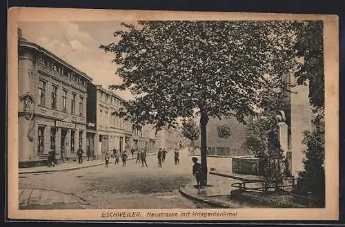 AK Eschweiler, Gasthaus Alt-Heidelberg, Neustrasse mit Kriegerdenkmal