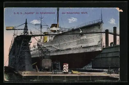 AK Kriegsschiff SMS Seydlitz im Schwimmdock der kaiserl. Werft