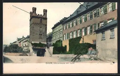 AK Kaub, Zollstrasse mit dem Turm