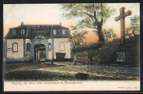 AK Heisterbach im Siebengebirge, Eingang der alten Abtei