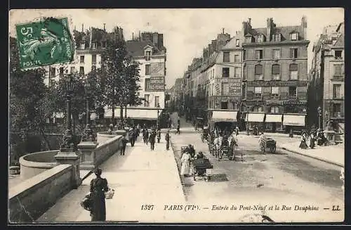 AK Paris, Entree du Pont-Neuf et la Rue Dauphine