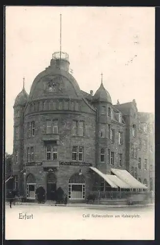 AK Erfurt, Café Hohenzollern am Kaiserplatz