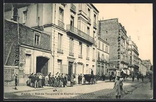 AK Paris, Rue de Vaugirard et Hôpital international