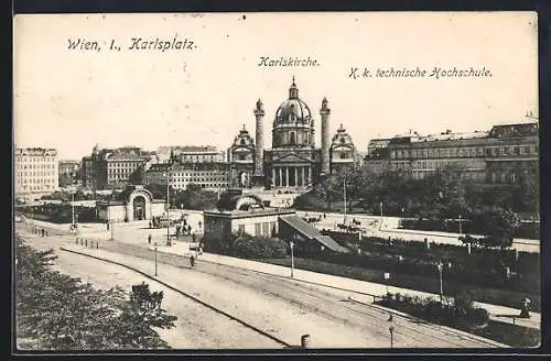 AK Wien, Karlsplatz mit Karlskirche und K. k. technische Hochschule