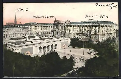 AK Wien, Aeusseres Burgtor, Neue k. k. Hofburg