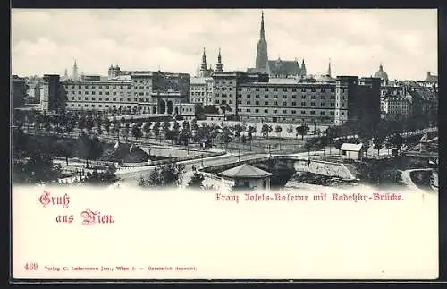 AK Wien, Franz Josefs-Kaserne mit Radetzky-Brücke