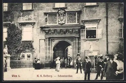 AK Wien, K. K. Hofburg, Schweizertor