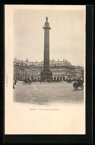 AK Paris, La Place Colonne Vendome