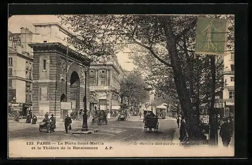 AK Paris, La Porte Saint-Martin et le Théâtre de la Renaissance