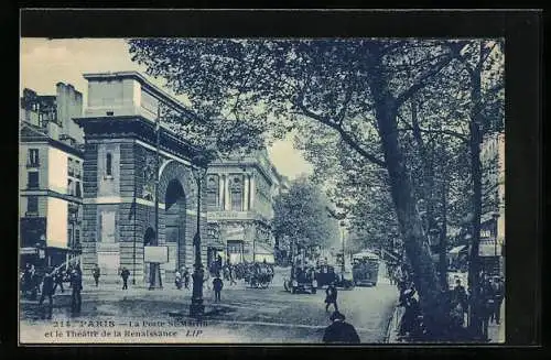 AK Paris, La Porte Saint-Martin et le Théâtre de la Renaissance