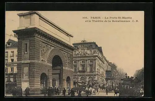 AK Paris, La Porte Saint-Martin et le Théâtre de la Renaissance