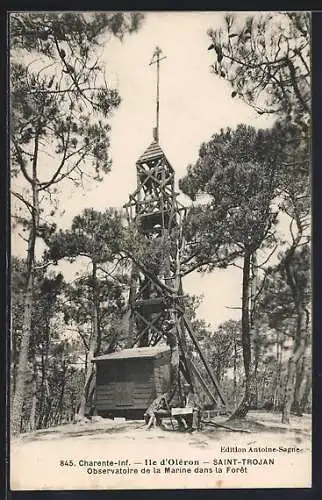 AK Saint-Trojan /Île d`Oléron, Observatoire de la Marine dans la forêt