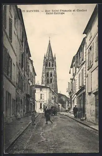 AK Saintes, Rue Saint-Francois et Clocher Saint-Eutrope