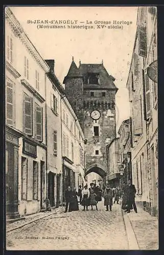 AK St-Jean-d`Angély, La Grosse Horloge, Monument historique, XVe siècle