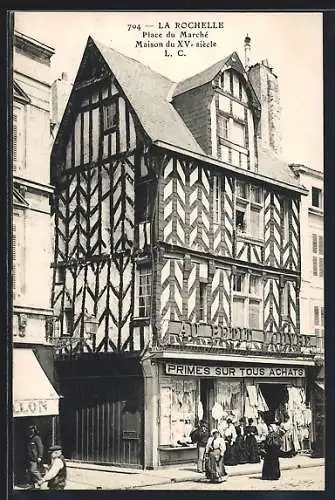 AK La Rochelle, Place du Marché, Maison du XV? siècle