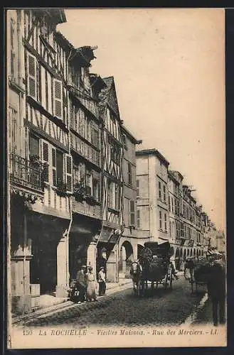 AK La Rochelle, Vieilles Maisons, Rue des Merciers