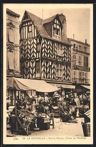 AK La Rochelle, Vieille Maison, Place du Marché