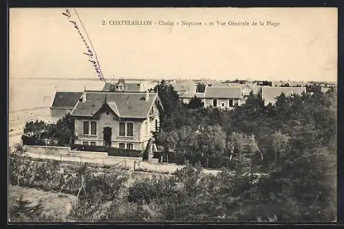 AK Châtelaillon, Chalet Neptune et Vue Générale de la Plage