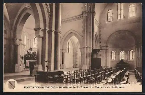 AK Fontaine-les-Dijon, Basilique de St-Bernard, Chapelle du Reliquait