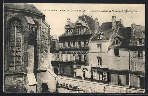 AK Chatillon-sur-Seine, Maison Philandrier et Abside de l`Eglise St-Nicolas