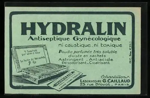 AK Paris, Antiseptique Gynécologique Hydralin, Ni caustique, ni toxique, Laboratoire G. Caillaud, 25 Rue Drouot