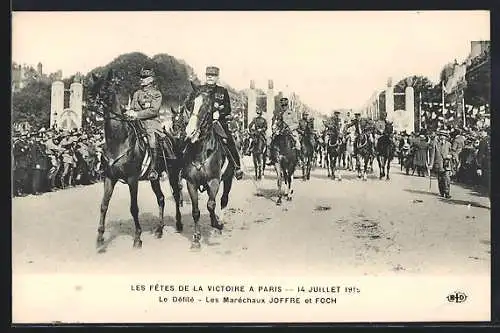 AK Paris, Le Défilé, Les Maréchaux Joffre et Foch, Les Fetes de la Victoire 1919