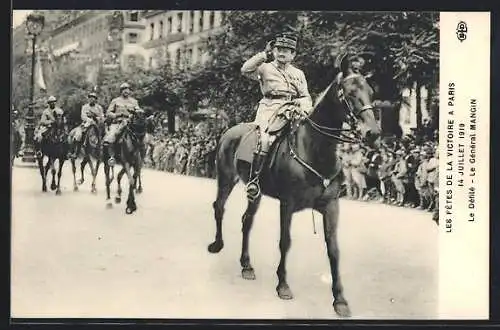 AK Paris, Siegesparade / Fete de la Victoire 1919, Le Défilé - Le Général Mangin