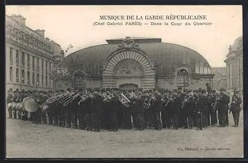 AK Paris, Musique de la Garde Républicaine dans la Cour du Quartier, Chef Gabriel Parès