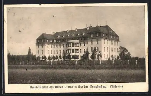 AK München-Nymphenburg, Krankenanstalt des Dritten Ordens, Südseite