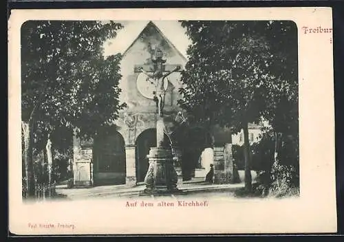 AK Freiburg i. B., Auf dem alten Kirchhof