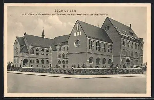 AK Eschweiler, Kath. höhere Mädchenschule und Pensionat der Franziskanerinnen von Nonnenwerth