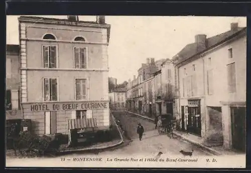 AK Montendre, La Grande-Rue et Hôtel du Boeuf-Couronné