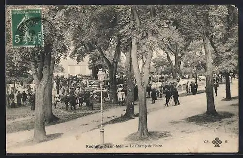 AK Rochefort-sur-Mer, Le Champ de Foire