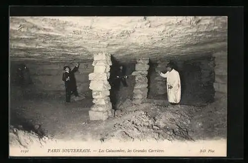 AK Paris-Souterrain, Les Catacombes, les Grandes Carrières