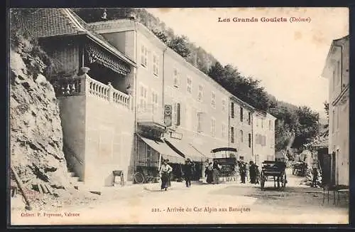 AK Les Grands Goulets, Arrivée du Car Alpin aux Baraques