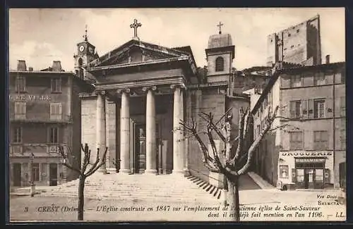 AK Crest, L`Église construite en 1847 sur l`emplacement de l`ancienne église de Saint-Sauveur