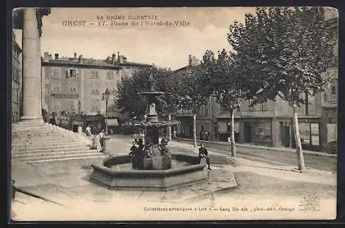 AK Crest, Place de l`Hôtel-de-Ville avec fontaine et arbres