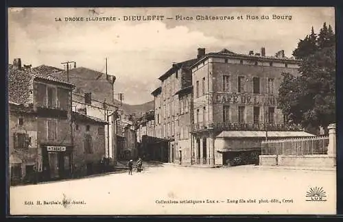 AK Dieulefit, Place Châteauneuf et Rue du Bourg