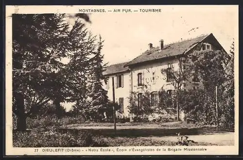 AK Dieulefit, « Notre École », École d`Évangélistes de la Brigade Missionnaire