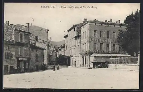 AK Dieulefit, Place Châteauneuf et Rue du Bourg